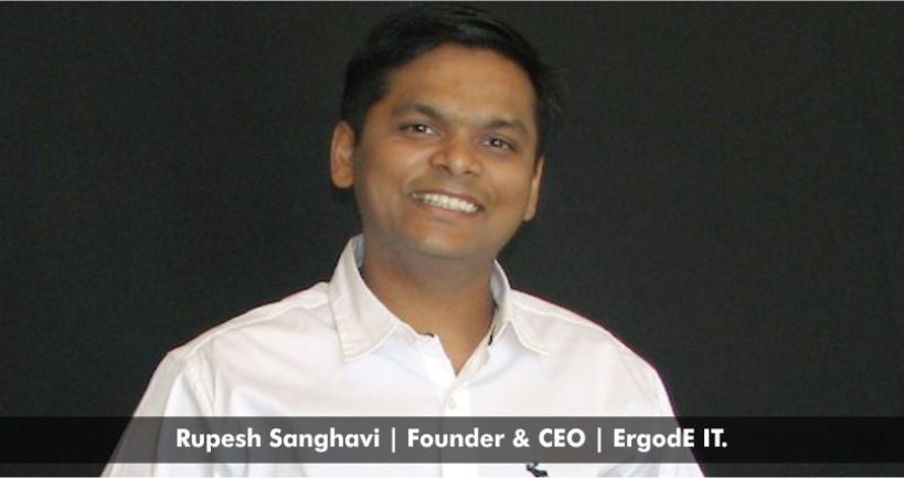 Rupesh-Sanghavi-Founder-CEO-ErgodE-IT